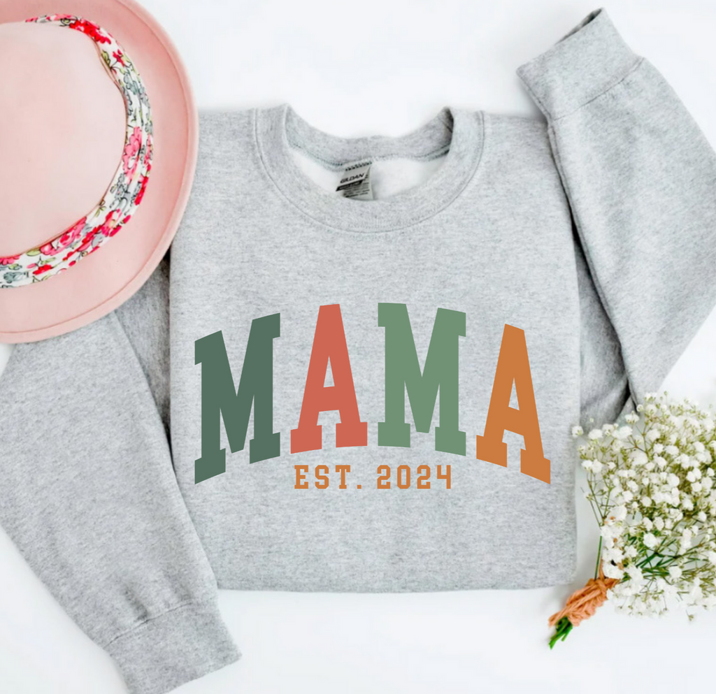 Mama Sweatshirt, Mother's Day Sweatshirt, Gift For Mom, Gift for New Mom