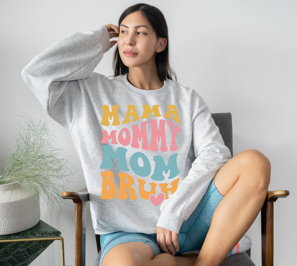 Mama mommy mom Sweatshirt