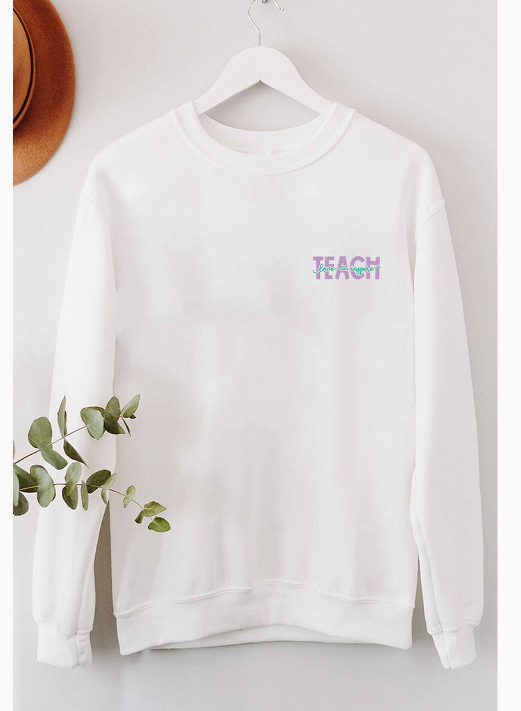 Teach Love Inspire Embroidery sweatshirt, Teach sweatshirt, Teacher Shirt, Cute Shirt for Teachers, Teacher Gifts, Elementary School Teacher Shirt