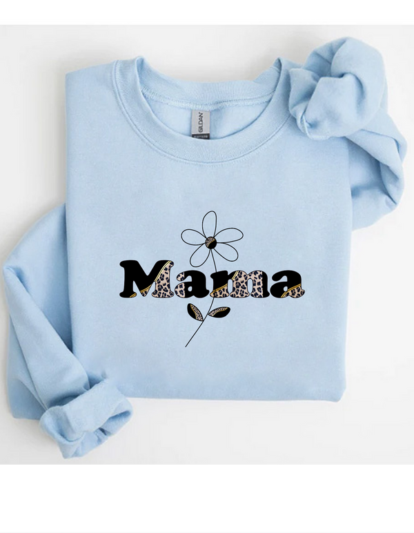 Mama Sweatshirt, Mother's Day Sweatshirt, Gift For Mom, Gift for New Mom