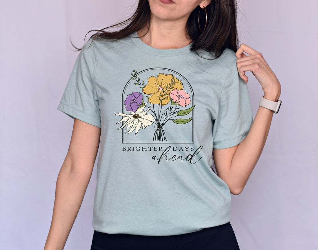 Brighter day Ahead T-Shirt