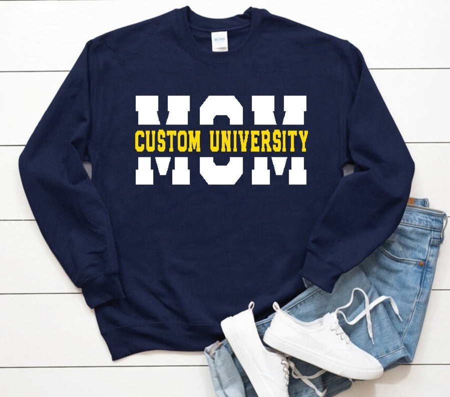 Custom University Mom Sweatshirt, Cool Cozy University Mom Gift Sweater, Proud Mom Crewneck