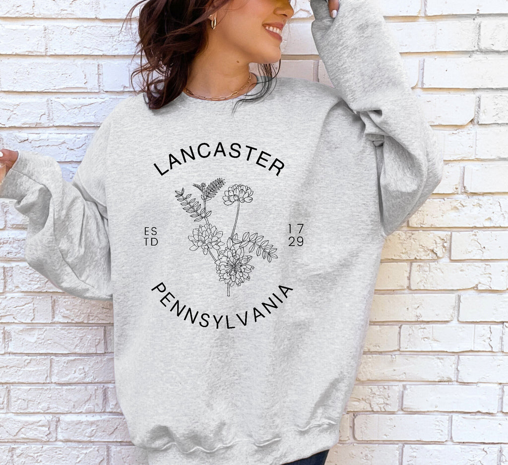 Lancaster Pennsylvania Sweatshirt / Lancaster