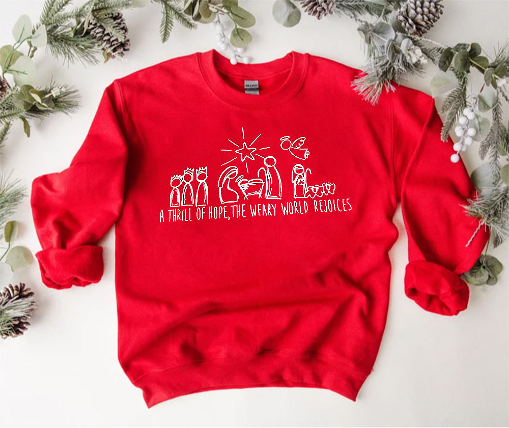 A Thrill of Hope Nativity Christmas Sweatshirt