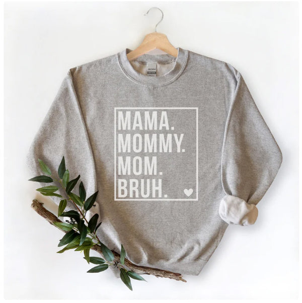 Mama Mommy Mom Bruh Sweatshirt, Funny Mom Sweatshirt, Mother's Day Gift 2023, Mother Sweatshirt, Mom Life Crewneck, Mom Of Teens